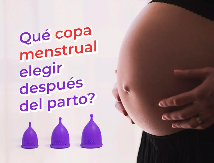 Copa menstrual después del parto: ¿cuál elegir y qué saber?